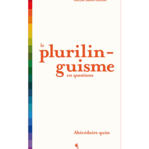 Le plurilinguisme en questions