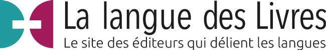 La langue des livres – Le site des éditeurs qui délient les langues
