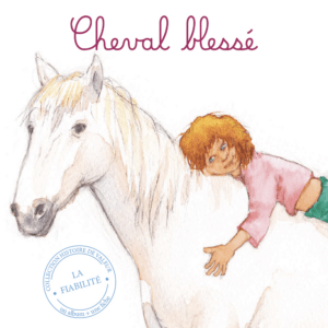 Cheval blessé (la fiabilité)