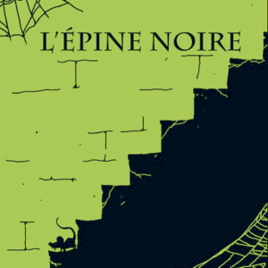 L’épine noire