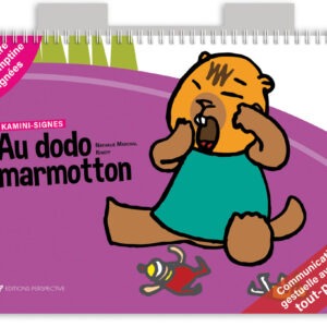 KAMINI-SIGNES Au dodo marmotton