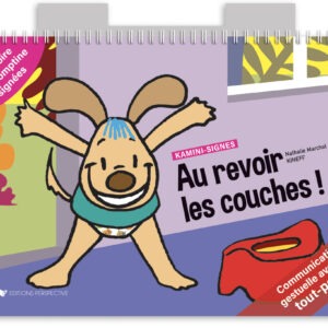 KAMINI-SIGNES Au revoir les couches