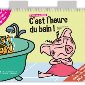 KAMINI-SIGNES C’est l’heure du bain