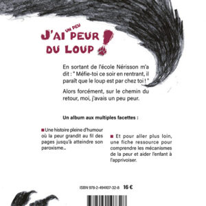 J’ai un peu peur du loup! (la gestion des peurs)