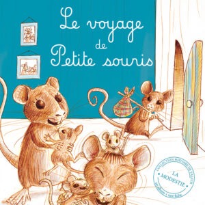 Le voyage de petite souris (la modestie)