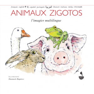 Animaux zigotos