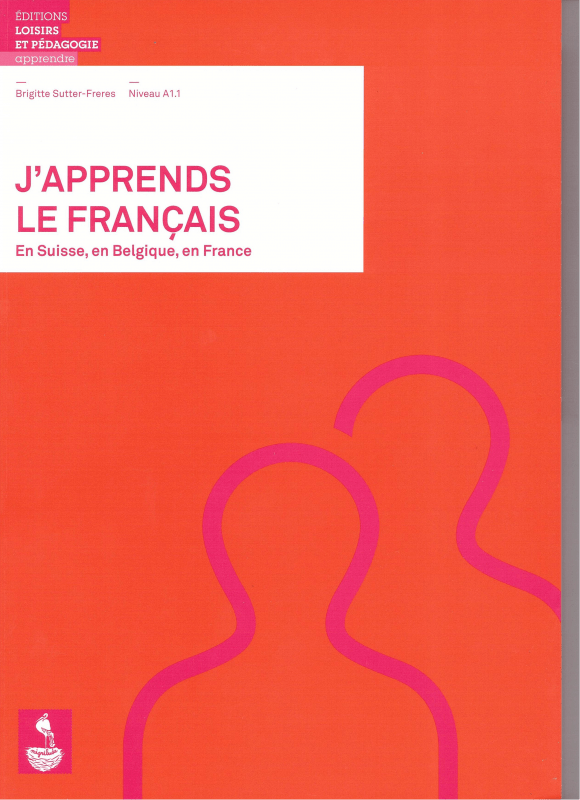 J'APPRENDS LE FRANÇAIS tome 1
