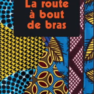 La route à bout de bras