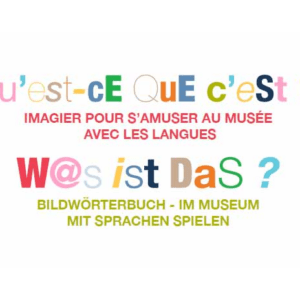 Qu’est-ce que c’est ? Was ist das?