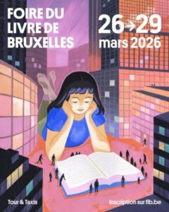 Lire la suite à propos de l’article Foire du livre de Bruxelles 2026
