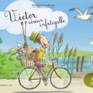 Victor, rêveur infatigable T1 Enfance